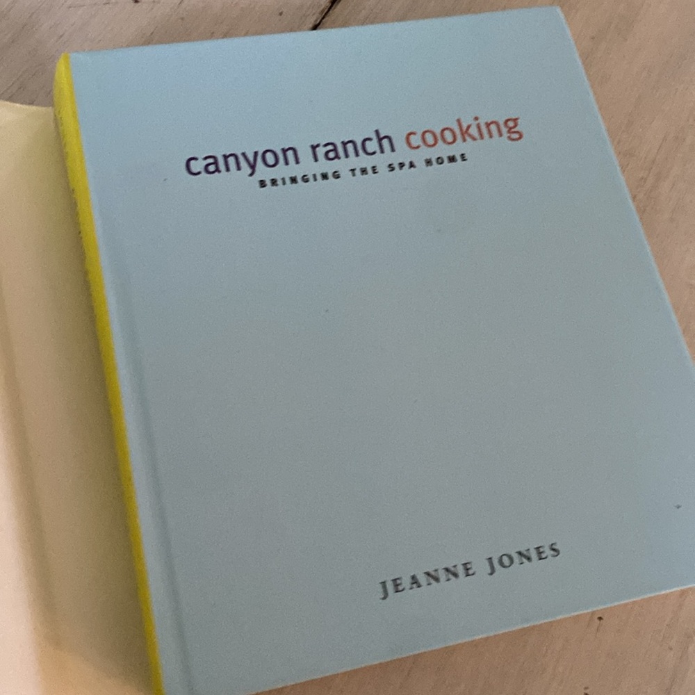 Canyon Ranch Spa Cookbook - First Edition Hardcover - Picture 10 of 11